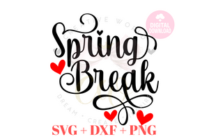 Spring Break svg | Spring Break | Spring svg