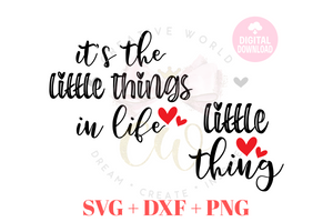 It's The Little Things in Life svg | Little Thing svg | Mommy and Me svg