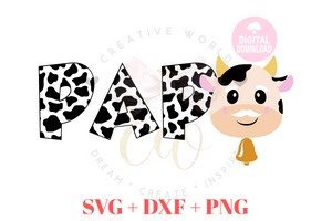 Papa of the Birthday Boy or Girl SVG | Cow SVG | Cow Birthday SVG