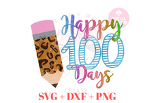 Load image into Gallery viewer, Happy 100 days | 100 Days of School | 100th Day of School svg
