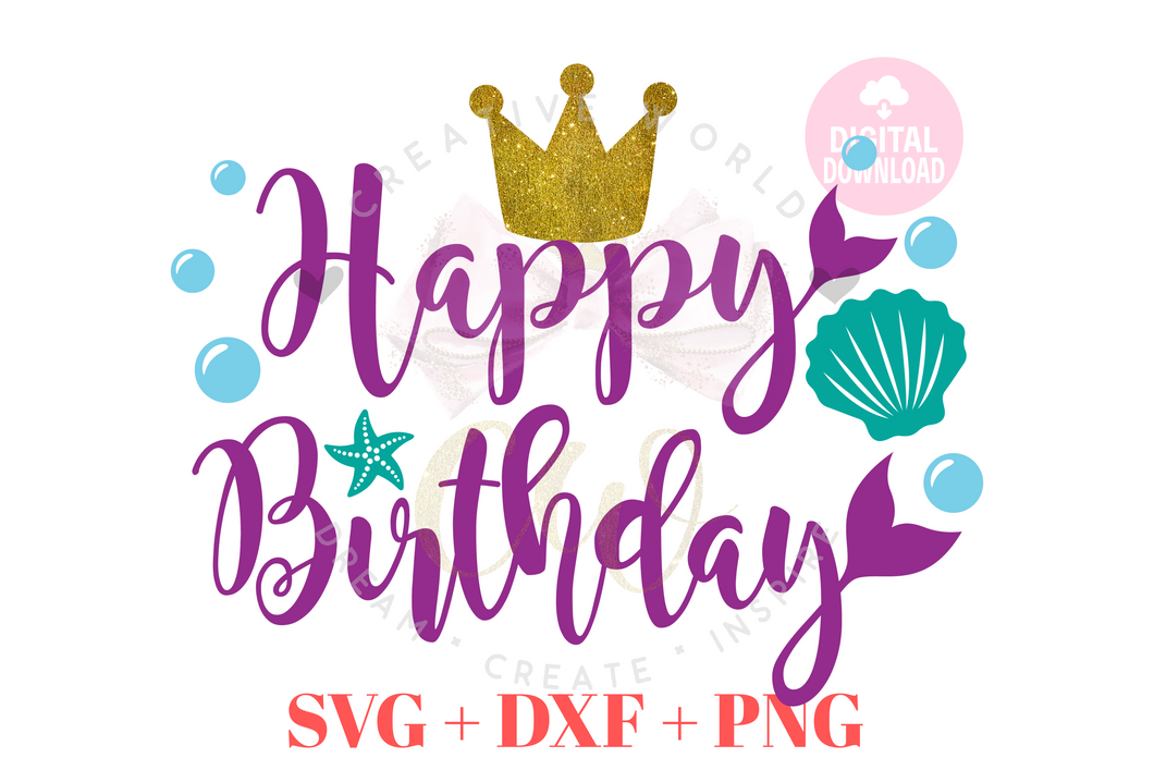 Happy Birthday Mermaid SVG |  Mermaid Birthday SVG