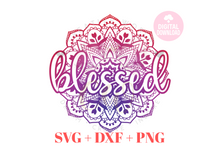 Load image into Gallery viewer, Blessed Mandala svg | Blessed svg | Mandala svg
