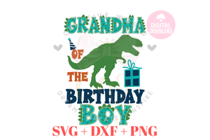 Grandma of the Birthday Boy or Girl SVG | Dinosaur SVG | Dinosaur Birthday SVG