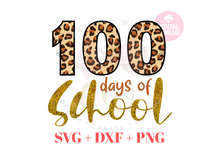 Load image into Gallery viewer, 100 days of School svg | 100 days of School | Happy 100 days svg | Leopard svg
