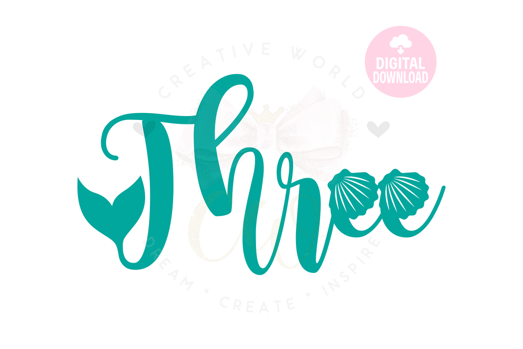 My 3rd Birthday Mermaid SVG | Mermaid Three | Three