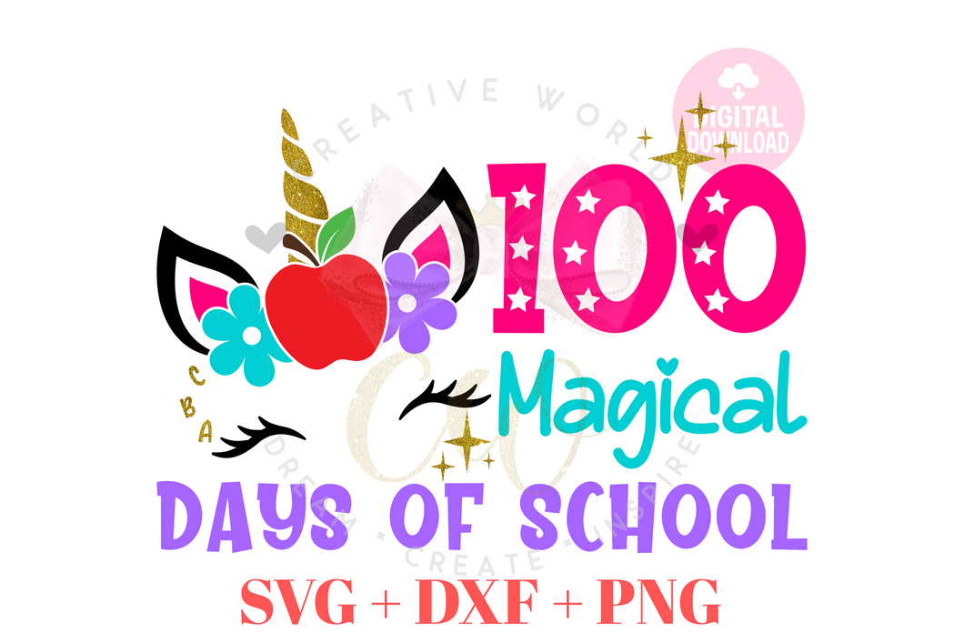 100 Magical days of School svg | 100 days of School | Happy 100 days svg