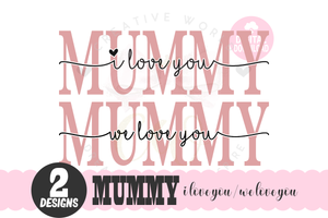 We Love You Mummy svg | I Love You Mummy svg