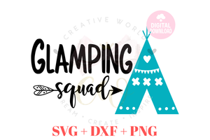 Glamping Squad svg | Glamper svg | Camping svg | Summer svg