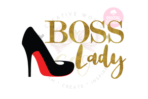 Boss Lady SVG | Boss | Boss SVG | Lady | Lady SVG | High Heel SVG