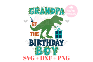 Grandpa of the Birthday Boy or Girl SVG | Dinosaur SVG | Dinosaur Birthday SVG