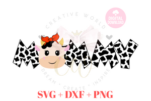 Mommy of the Birthday Boy or Girl SVG | Cow SVG | Cow Birthday SVG