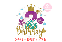 Load image into Gallery viewer, Big Bundle My Birthday Mermaid SVG | Bundle Mermaid Birthday Girl 1-12 svg
