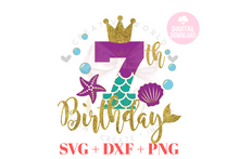 Load image into Gallery viewer, Big Bundle My Birthday Mermaid SVG | Bundle Mermaid Birthday Girl 1-12 svg
