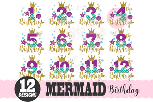 Big Bundle My Birthday Mermaid SVG | Bundle Mermaid Birthday Girl 1-12 svg